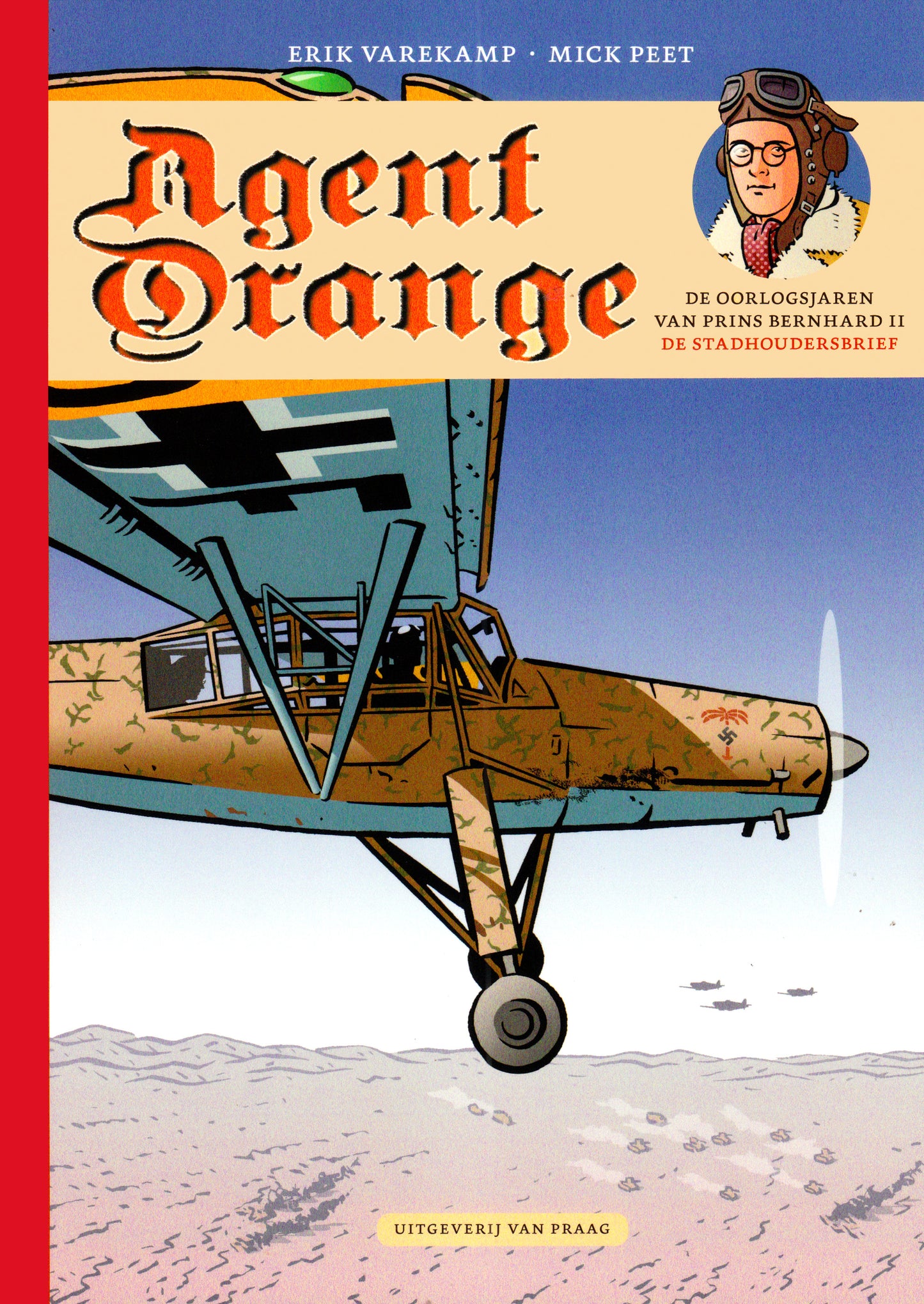 Agent Orange deel 4, hardcover, gesigneerd